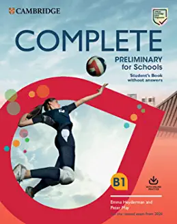 Complete Preliminary for Schools. Student's Book without answers with Online Practice Paperback – March 14, 2019