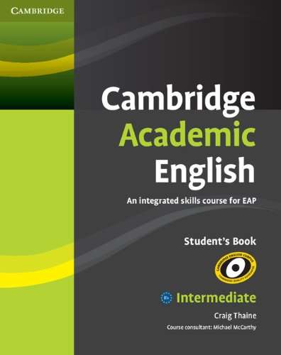 Student's Book - Cambridge Academic English - B1+ Intermediate