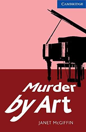 Murder by Art - Cambridge English Readers - Level 5 Upper Intermediate
