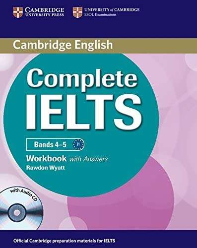 Workbook with Answers with Audio CD - Complete - IELTS Bands 4-5 B1