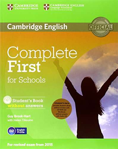 Complete First for Schools Student's Pack (Student's Book without Answers with CD-ROM, Workbook without Answers with Audio CD) 1st Edition