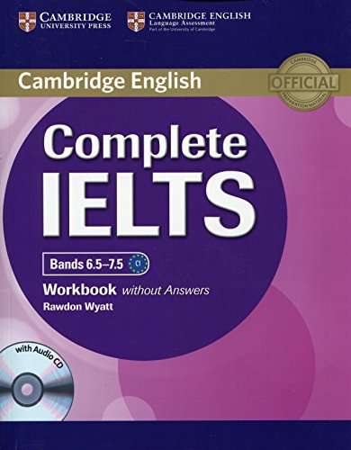 Complete IELTS Bands 6.5–7.5 Workbook without Answers with Audio CD 1st Edition