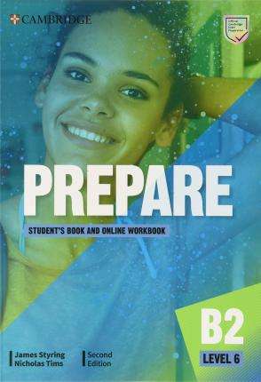 Prepare Level 6 Student's Book and Online Workbook (Cambridge English Prepare!) 2nd Edition