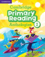 Student's Book with Online Audio - Cambridge Primary Reading Anthologies - Level 2