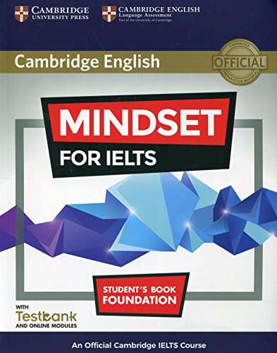Mindset for IELTS Foundation Student's Book with Testbank and Online Modules New Edition