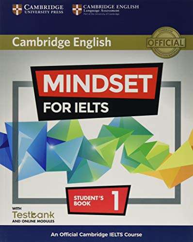 Mindset for IELTS Level 1 Student's Book with Testbank and Online Modules: An Official Cambridge IELTS Course 1st Edition