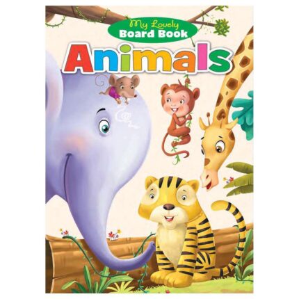 MY LOVELY BOARD BOOK : Animals
