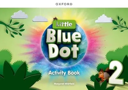 Little Blue Dot Level 2 Activity Book