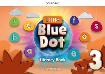 Little Blue Dot Level 3 Literacy Book