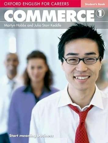Oxford English for Careers: Commerce 1 Student's Book