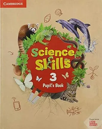 Pupils Book - Cambridge Science Skills - Level 3
