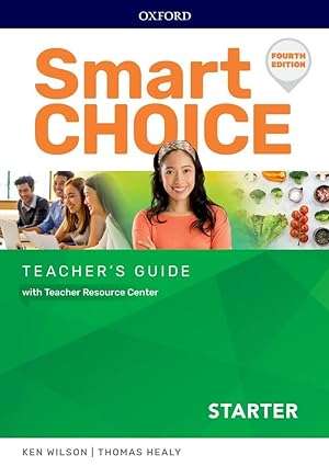 Smart Choice Starter Teacher's Guide with Teacher Resource Center