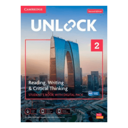 Unlock Level 2 Reading, Writing and Critical Thinking Student's Book with Digital Pack 2nd Edition