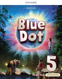 Blue Dot Level 5 Student Book with Online Practice