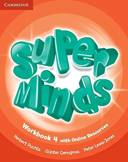 Super Minds - Workbook with Online Resource - Level 4
