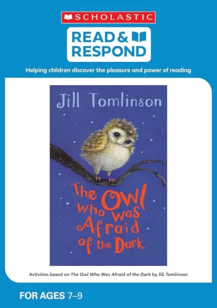 Read & Respond: The Owl Who Was Afraid of the Dark