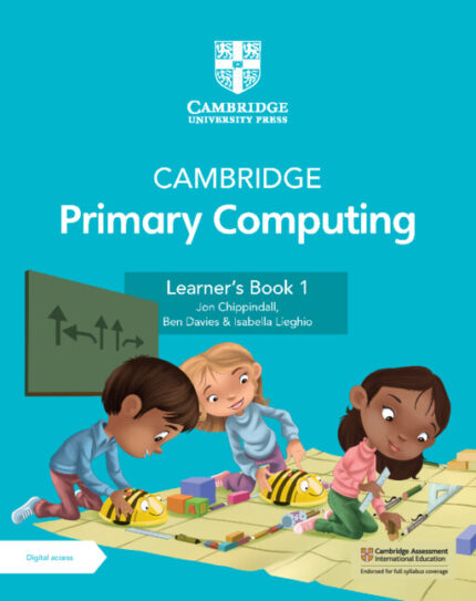 NEW Cambridge Primary Computing Learner's Book 1 with Digital Access (1 Year)