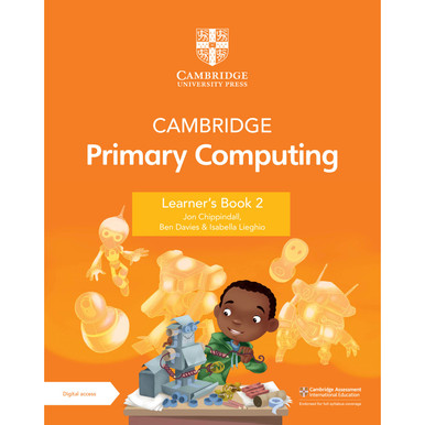 NEW Cambridge Primary Computing Learner's Book 2 with Digital Access (1 Year)