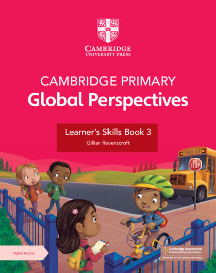 NEW Cambridge Primary Global Perspectives Learner's Skills Book 3 with Digital Access (1 Year)
