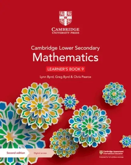 Cambridge Lower Secondary Mathematics Learner’s Book with Digital Access Stage 9