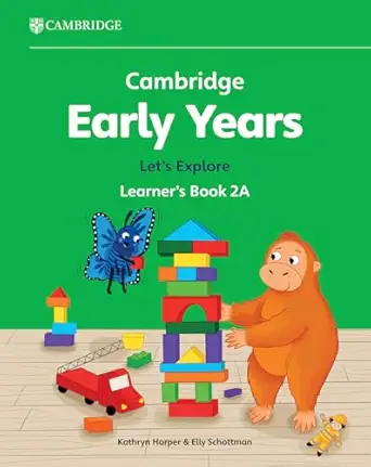 NEW Cambridge Early Years Let's Explore Learner's Book 2A