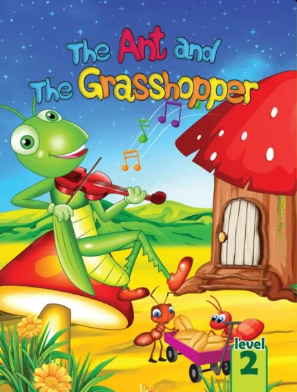 The Ant and The Grasshopper