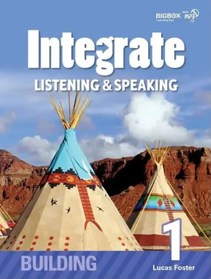 Integrate Listening & Speaking Building 1 - level (A2+-B1)